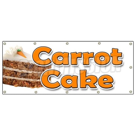 Signmission CARROT CAKE BANNER SIGN carrots sweet cake cream cheese raisins icing B-120 Carrot Cake